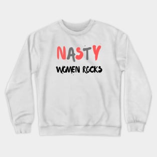 nasty women rocks mask Crewneck Sweatshirt